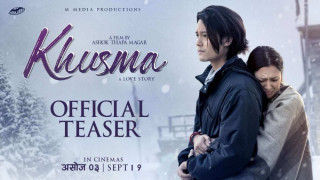 चलचित्र ‘खुस्मा’को टिजर सार्वजनिक