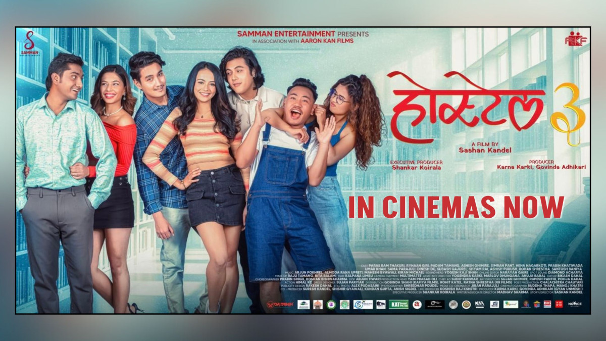 बहु प्रतीक्षित चलचित्र ‘होस्टेल ३’ देशभर प्रदर्शनमा,दर्शकमा उत्साह